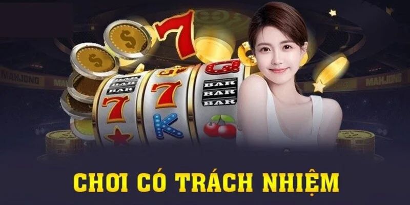 3 nội dung chính xuất hiện trong chơi có trách nhiệm 789F