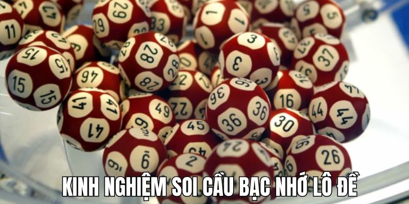 Soi cầu bạc nhớ thông qua hình thái kết quả